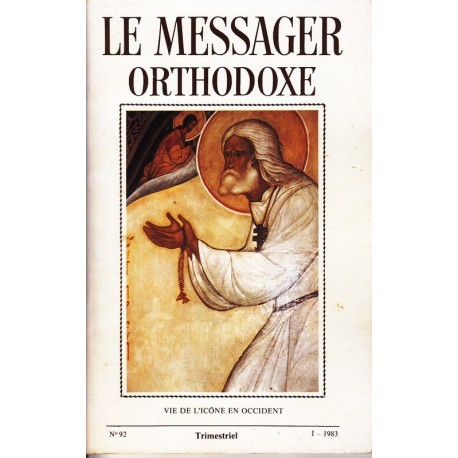 Le messager orthodoxe n° 92 Année 1983