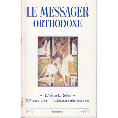 Le messager orthodoxe n° 78 Année 1978