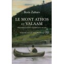Le Mont Athos et Valaam. Pèlerinages d'un écrivain russe.