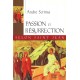 Passion et résurrection selon Saint Jean