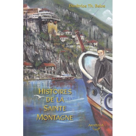 Histoires de la Sainte Montagne