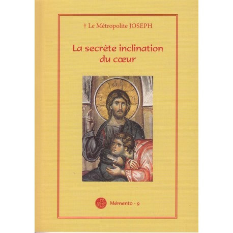 La secrète inclination du coeur
