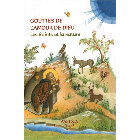 Gouttes de l'amour de Dieu - Les Saints et la nature