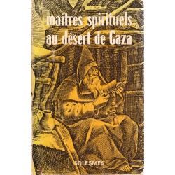 Maîtres spirituels au désert de Gaza - Occasion