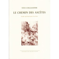 Le chemin des ascètes