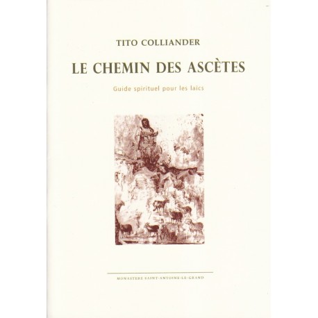 Le chemin des ascètes