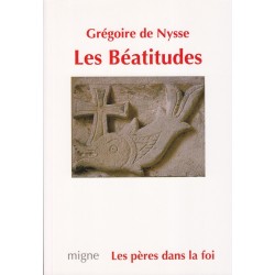Les Béatitudes. Grégoire de Nysse