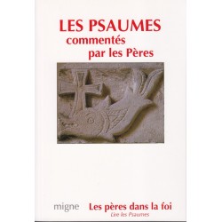 Les psaumes commentés par les Pères