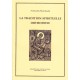 La tradition spirituelle orthodoxe. Archimandrite Placide Deseille.