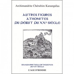 Autres figures athonites du début du XXe siècle (livre occasion)