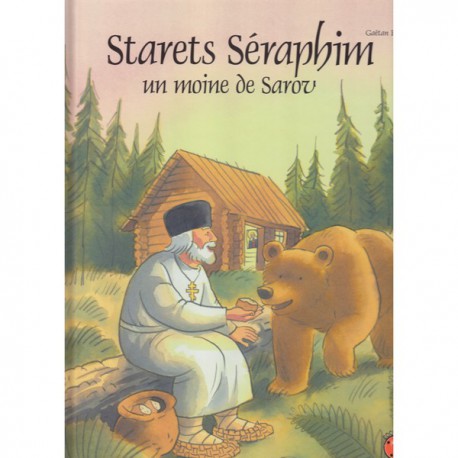 Starets Séraphim, un moine de Sarov