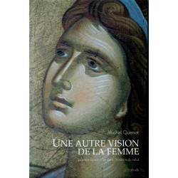 Une autre vision de la femme. Sa place et son rôle dans l'histoire du salut