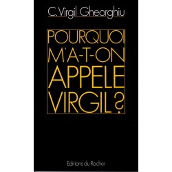 Pourquoi m'a-t-on appelé Virgil ?