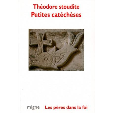 Petites catéchèses - Théodore stoudite