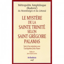 Le mystère de la Sainte Trinité selon Saint Grégoire Palamas