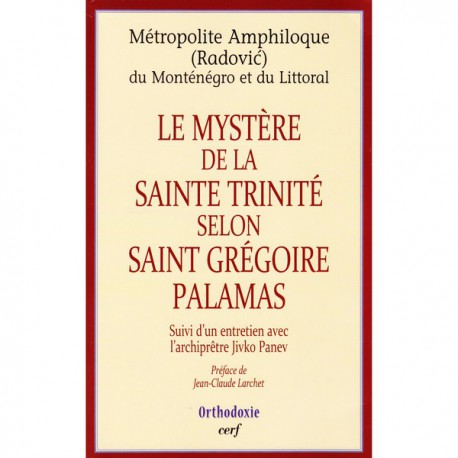 Le mystère de la Sainte Trinité selon Saint Grégoire Palamas