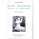 Saint Séraphim. Sarov et Divéyevo
