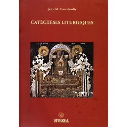 Catéchèses liturgiques