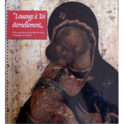 «Louange à Toi éternellement» Icônes anciennes de la Mère de Dieu à Vladimir et Suzdal