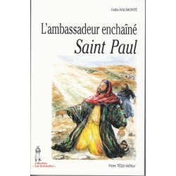 L'ambassadeur enchaîné - Saint Paul