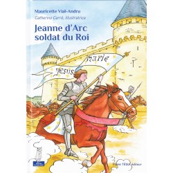Jeanne d'Arc soldat du Roi
