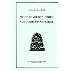 Points de vue orthodoxes sur l'unité des chrétiens