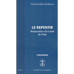 Le repentir Restauration de l'unité de l'être - Opus B5