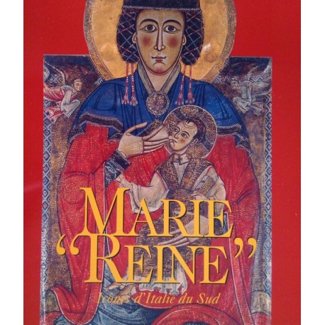 «Marie Reine» - Icônes d'Italie du sud