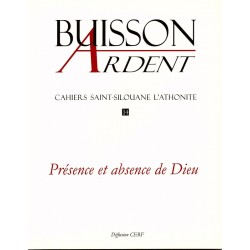 Présence et absence de Dieu - Buisson Ardent n° 14