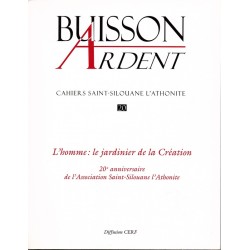 L'homme : le jardinier de la création - Buisson Ardent n° 20