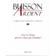 Avec le Christ, qu'est-ce donc que l'homme ? - Buisson Ardent n° 22