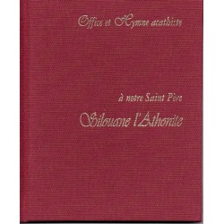 Office et Hymne acathiste à notre Saint Père Silouane l'Athonite