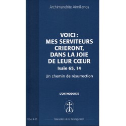 Voici : Mes serviteurs crieront, dans la joie de leur coeur (Isaïe 65, 14) - Opus B15