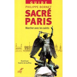 Sacré Paris - Marcher avec les saints