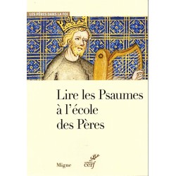 Lire les Psaumes à l'école des Pères