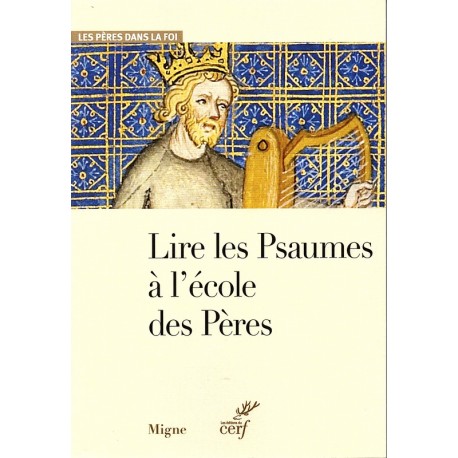 Lire les Psaumes à l'école des Pères