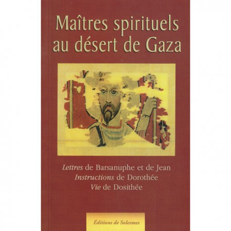 Maîtres spirituels au désert de Gaza