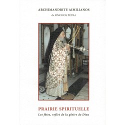 Prairie spirituelle - Les fêtes, reflet de la gloire de Dieu