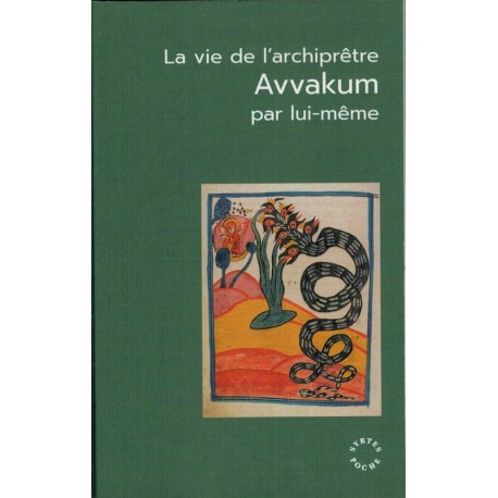 La vie de l'archiprêtre Avvakum par lui-même