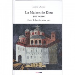 La Maison de Dieu sur terre. Oasis de lumière et de paix.