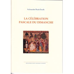 La célébration pascale du dimanche