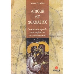Amour et sexualité. Comment en parler aux enfants et aux adolescents