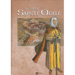 La vie de Sainte Odile.