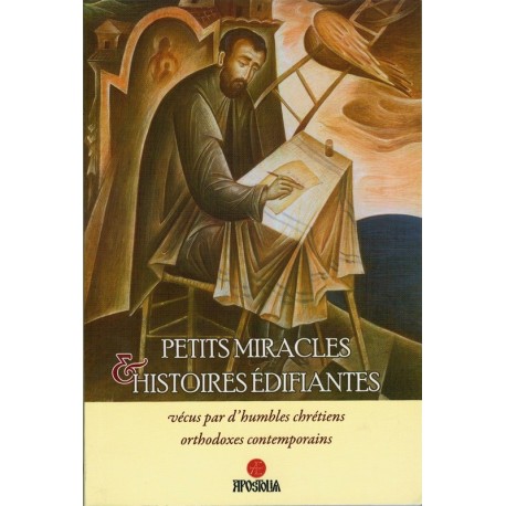 Petits miracles et histoires édifiantes