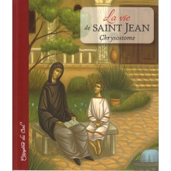 La vie de Saint Jean Chrysostome