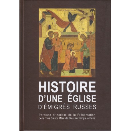 Histoire d'une église d'émigrés russes