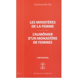 Les ministères de la femme. L'aumônier d'un monastère de femmes. Opus 13