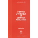 L'oeuvre liturgique de Géronda Aimilianos. Opus 19