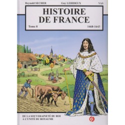 Histoire de France Tome 8 1468 - 1643