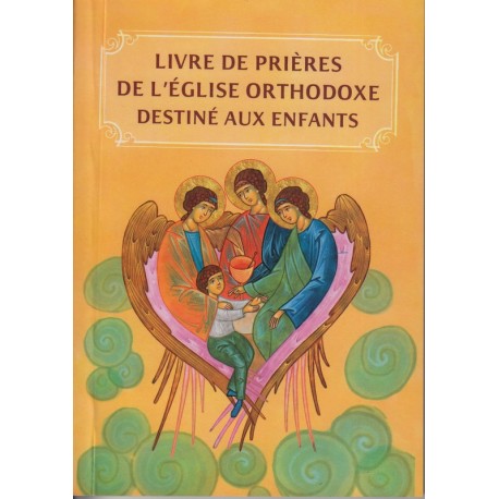 Livre de prières de l'Eglise orthodoxe destiné aux enfants